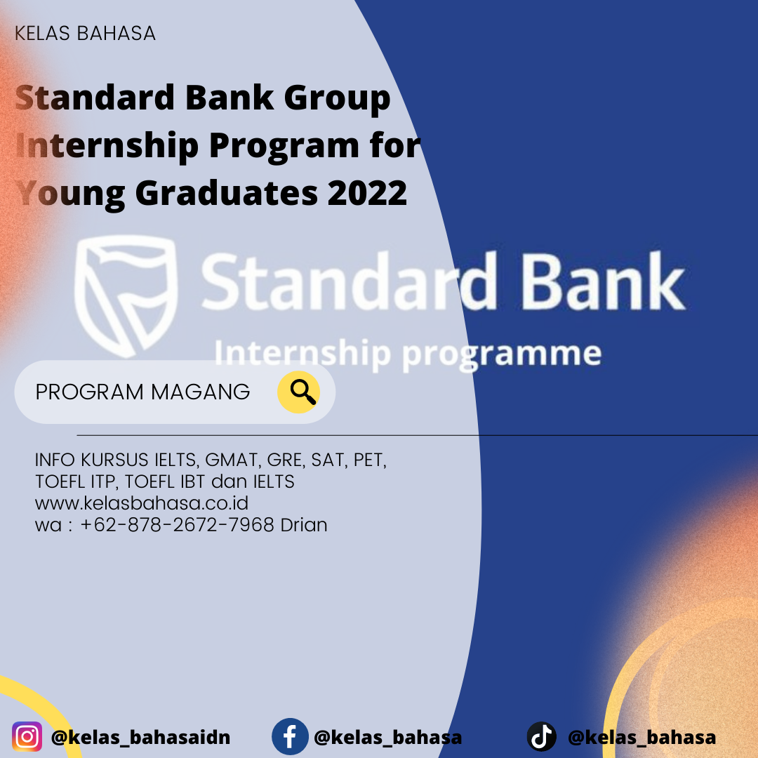 Standard Bank Group Internship Program for Young Graduates 2022 - Kelas ...
