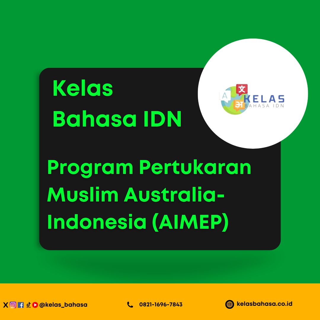 INDONESIA – AUSTRALIA MUSLIM EXCHANGE PROGRAM 2024 – Kelas Bahasa