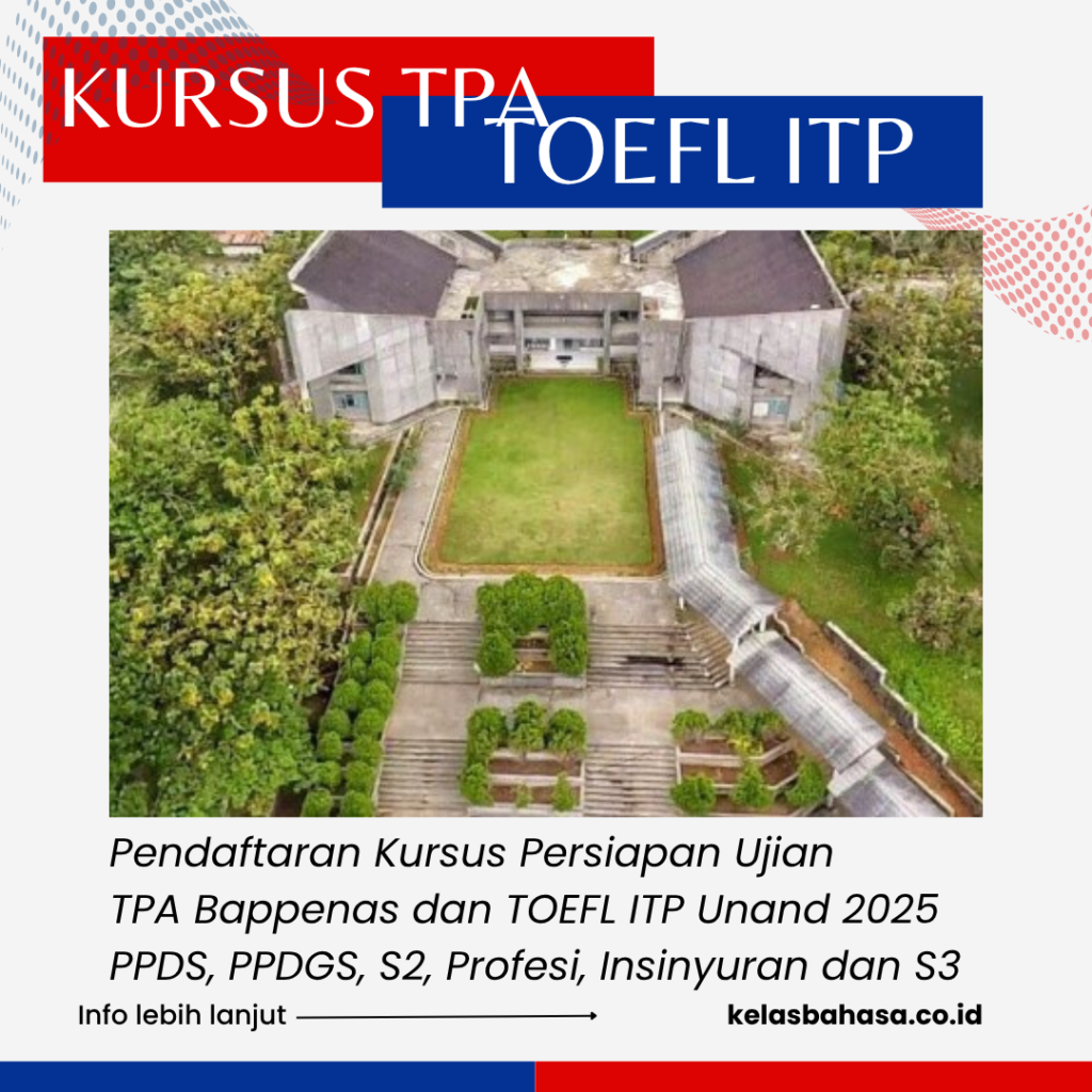 Kursus TPA Bappenas dan TOEFL ITP PPDS Unand di Kelas TPA TOEFL