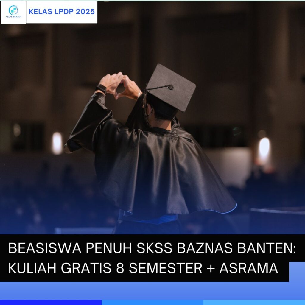 beasiswa penuh SKSS BAZNAS Banten