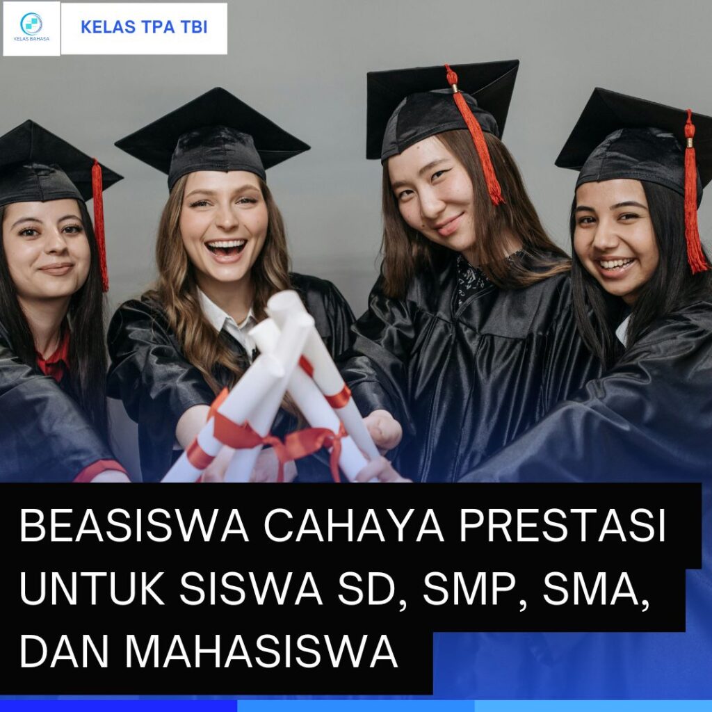 beasiswa cahaya prestasi siswa SD SMP SMA mahasiswa