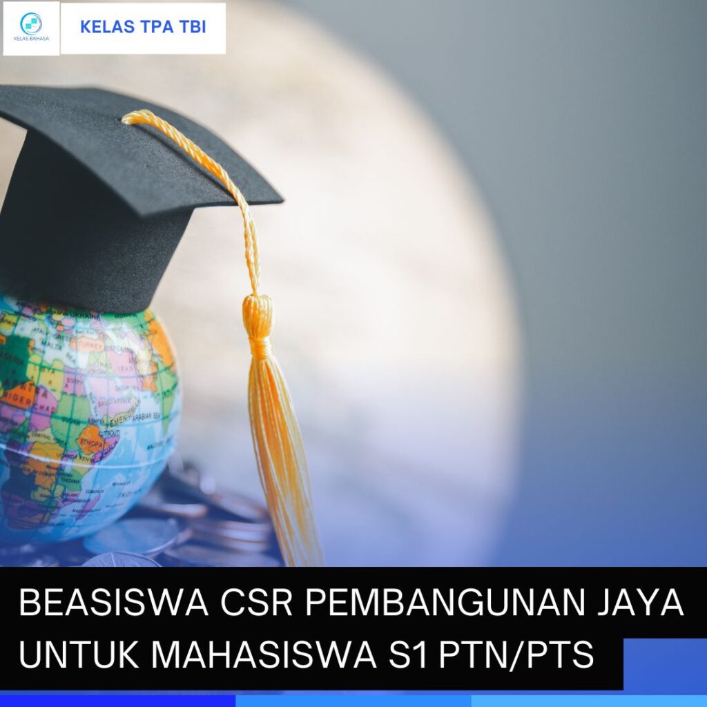 beasiswa CSR Pembangunan Jaya mahasiswa S1 PTN PTS