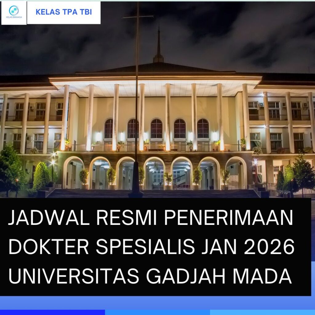 Pendaftaran PPDS UGM Januari 2026