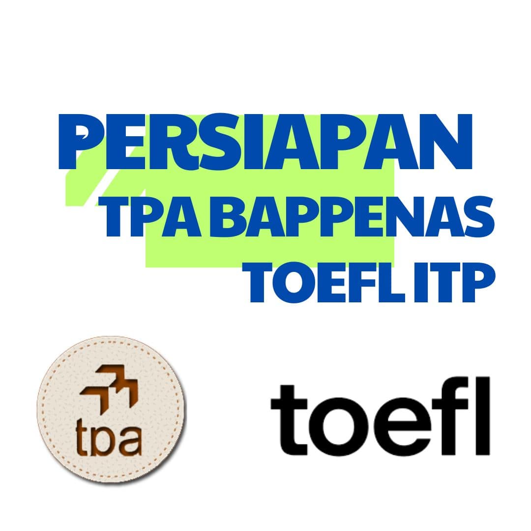 Kursus TPA Bappenas dan TOEFL ITP