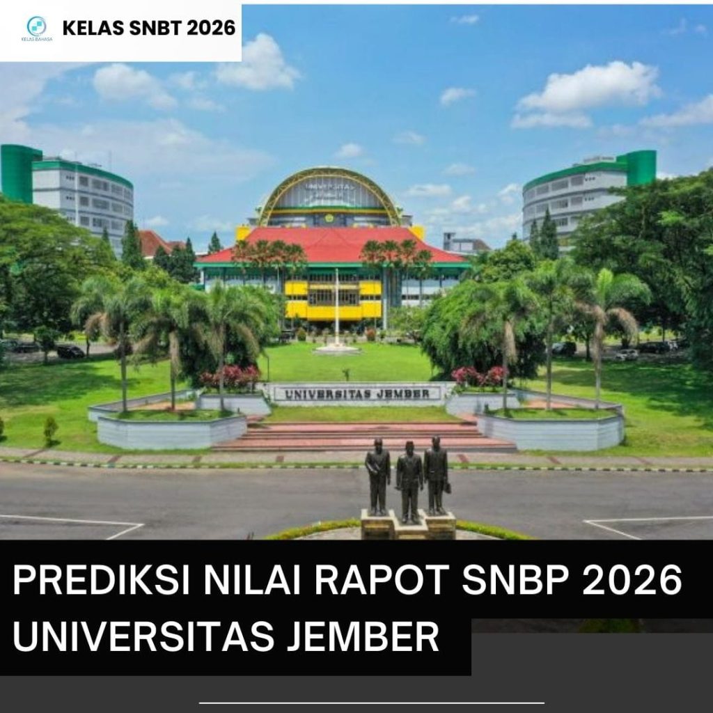 Ilustrasi Strategi Nilai Rapot SNBP UNEJ