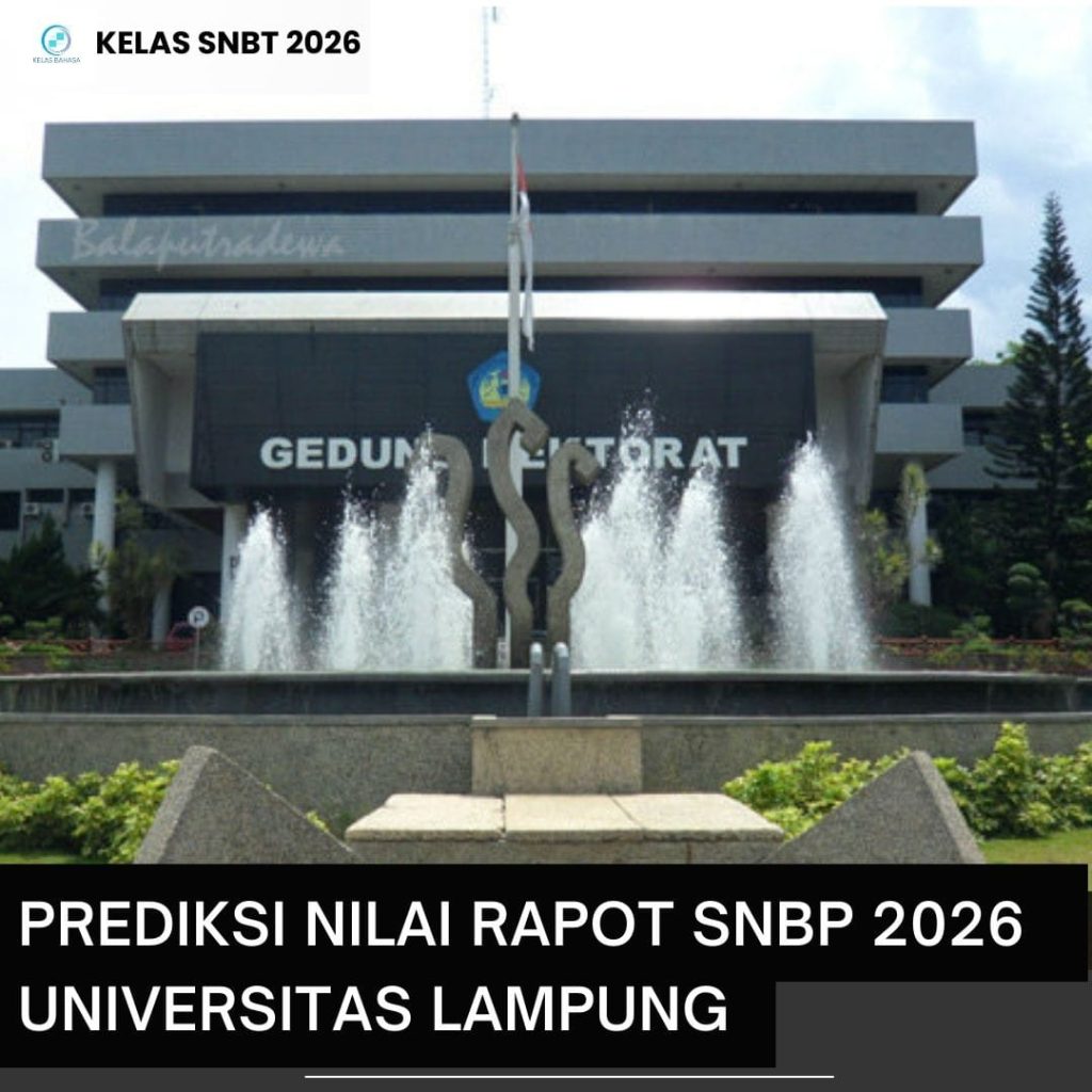 Prediksi nilai rapot SNBP 2026 UNILA per program studi sebagai acuan peluang lolos
