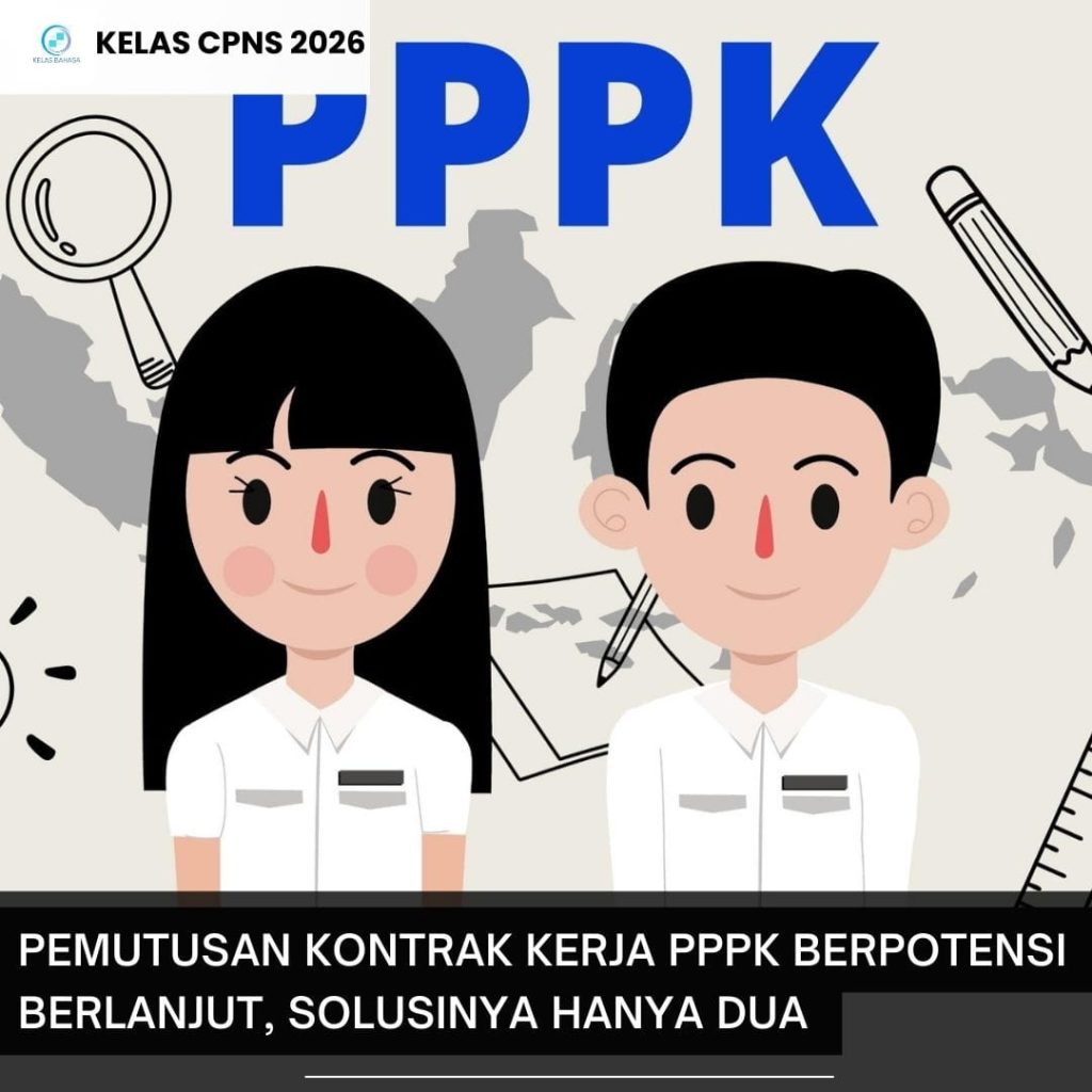 “Pemutusan kontrak PPPK berlanjut 2026 solusi”