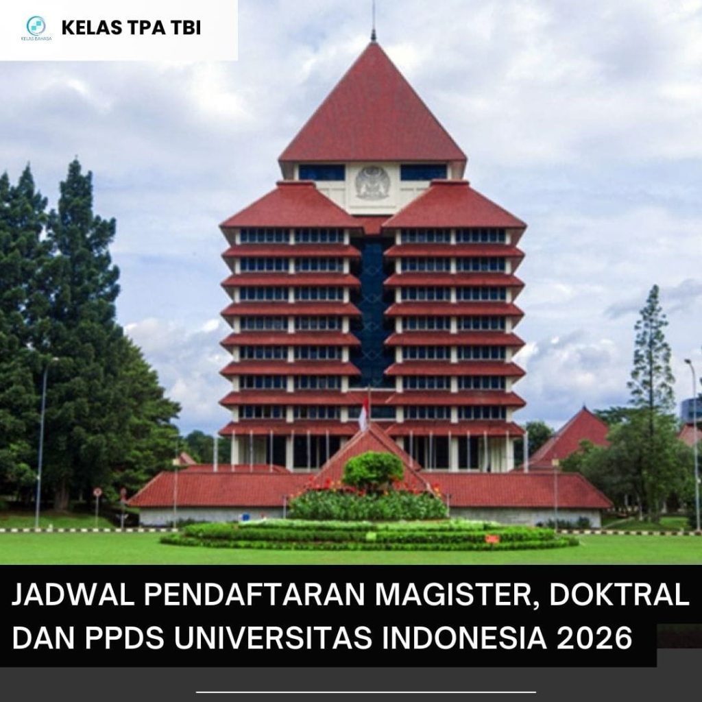 Jadwal pendaftaran Magister, Doktoral & PPDS Universitas Indonesia 2026 lengkap