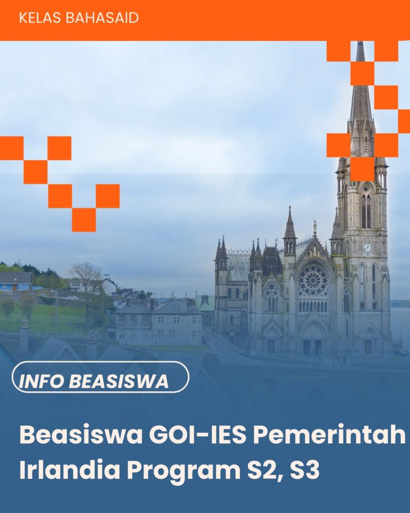 “Beasiswa GOI-IES Irlandia S2 & S3 2026/2027”