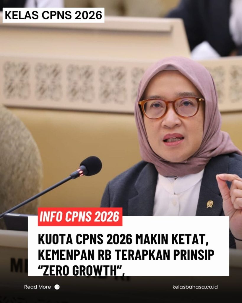 Kuota CPNS 2026 semakin ketat akibat kebijakan zero growth dari KemenPAN-RB